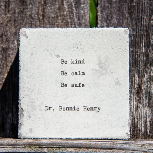 Picture of WOOD ART BLOCK DR. BONNIE HENRY BE KINDBE CALMBE SAFE