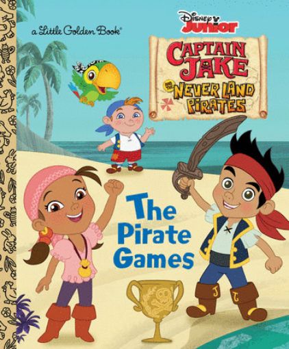 Picture of LITTLE GOLDEN BOOKS - JAKE AND THE NEVERLAND PIRATES -  THE PIRATE GAMES                              