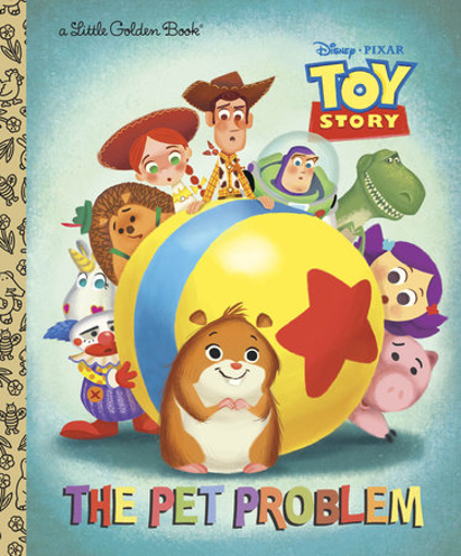 Picture of LITTLE GOLDEN BOOK TOY STORY - THE PET PROBLEM                         