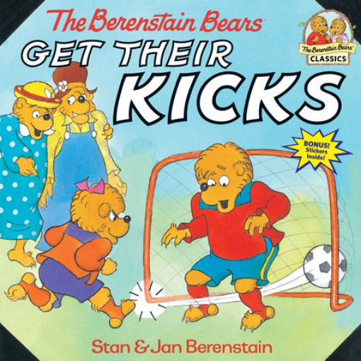 Picture of BERENSTAIN BEARS BOOK - GET THEIR KICKS