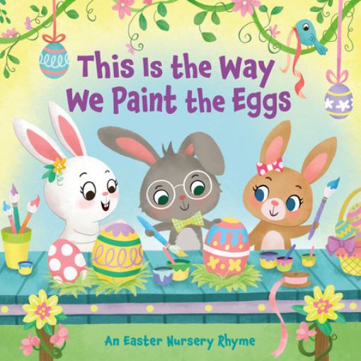 Picture of THIS IS THE WAY WE PAINT THE EGGS BOOK