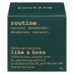 Picture of ROUTINE LIKE A BOSS DEODORANT 58GR